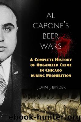 Al Capone's Beer Wars by John J. Binder