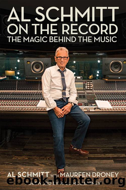 Al Schmitt on the Record by Al Schmitt & MAUREEN DRONEY