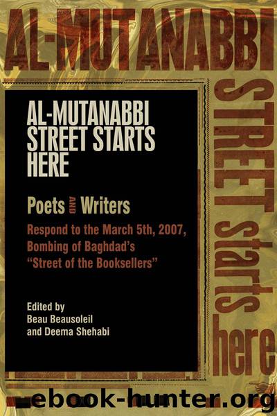 Al-Mutanabbi Street Starts Here by Beau Beausoleil