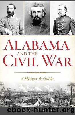 Alabama and the Civil War by Robert C. Jones