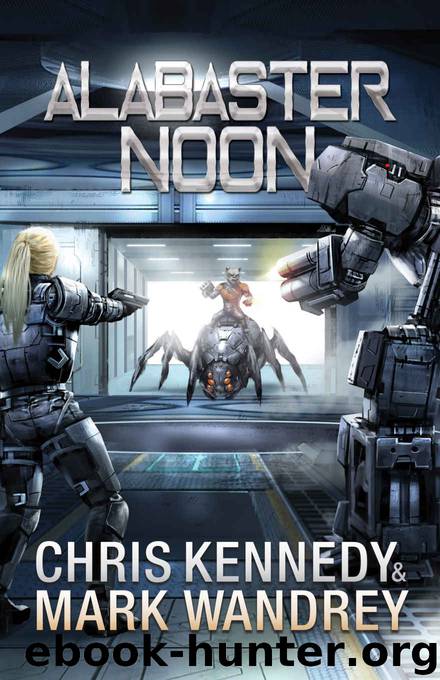 Alabaster Noon by Chris Kennedy & Mark Wandrey