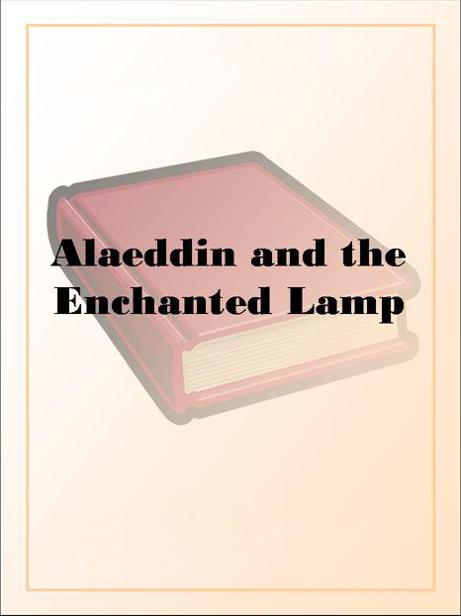 Alaeddin and the Enchanted Lamp by N/A