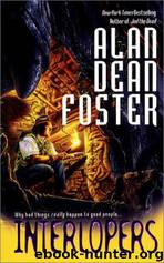 Alan Dean Foster by Interlopers