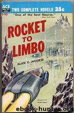 Alan E. Nourse by Rocket to Limbo