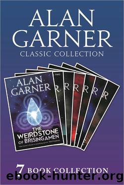 Alan Garner Classic Collection (7 Books) by Alan Garner