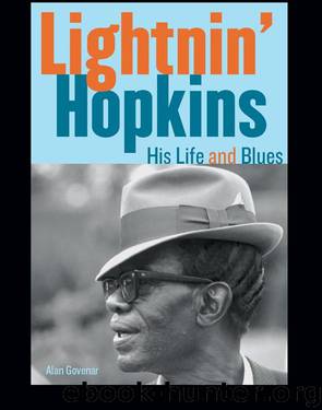 Alan Govenar by Lightnin' Hopkins: His Life & Blues