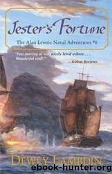 Alan Lewrie - 08 - Jester's Fortune by Dewey Lambdin