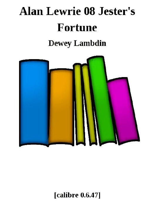 Alan Lewrie 08 Jester's Fortune by Dewey Lambdin