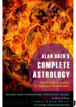 Alan Oken's Complete Astrology by Alan Oken