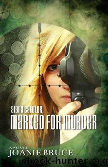 Alana Candler, Marked for Murder by Bruce Joanie