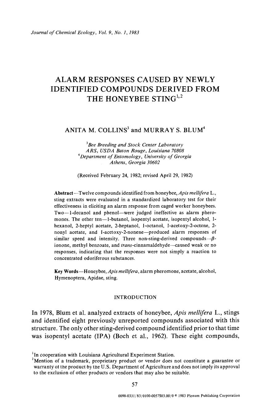 Alarm responses caused by newly identified compounds derived from the honeybee sting by Unknown