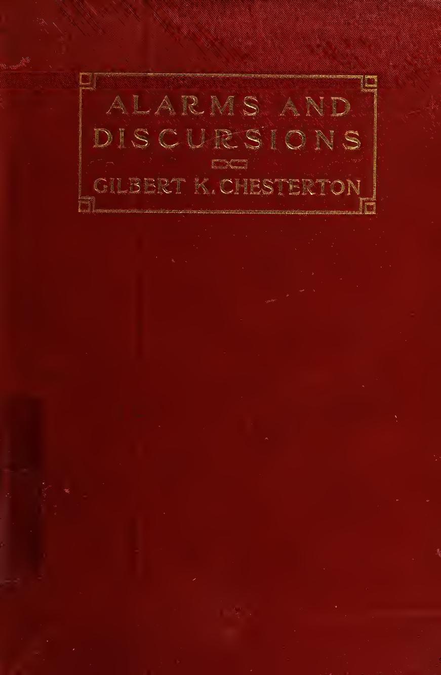 Alarms and discursions by Chesterton G. K. (Gilbert Keith) 1874-1936
