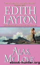 Alas, My Love by Edith Layton