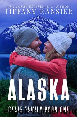 Alaska (State Family Book 1) by Tiffany Ransier