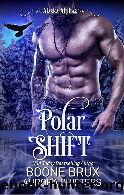 Alaska Alphas 05: Polar Shift by Aurora Shifters