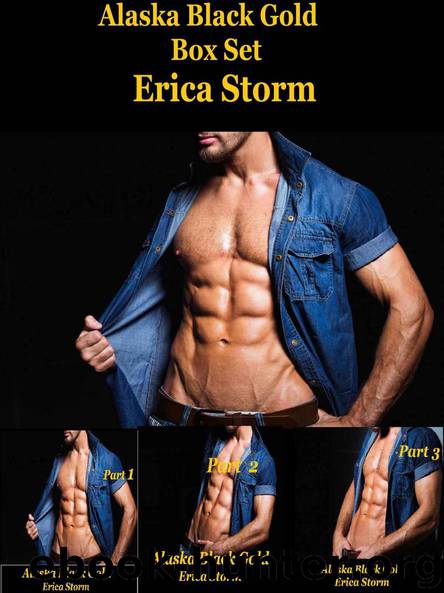 Alaska Black Gold Box Set by Erica Storm