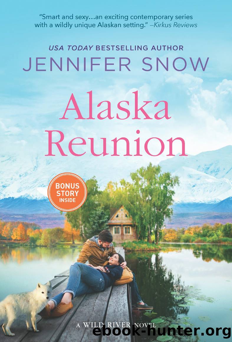 Alaska Reunion by Jennifer Snow