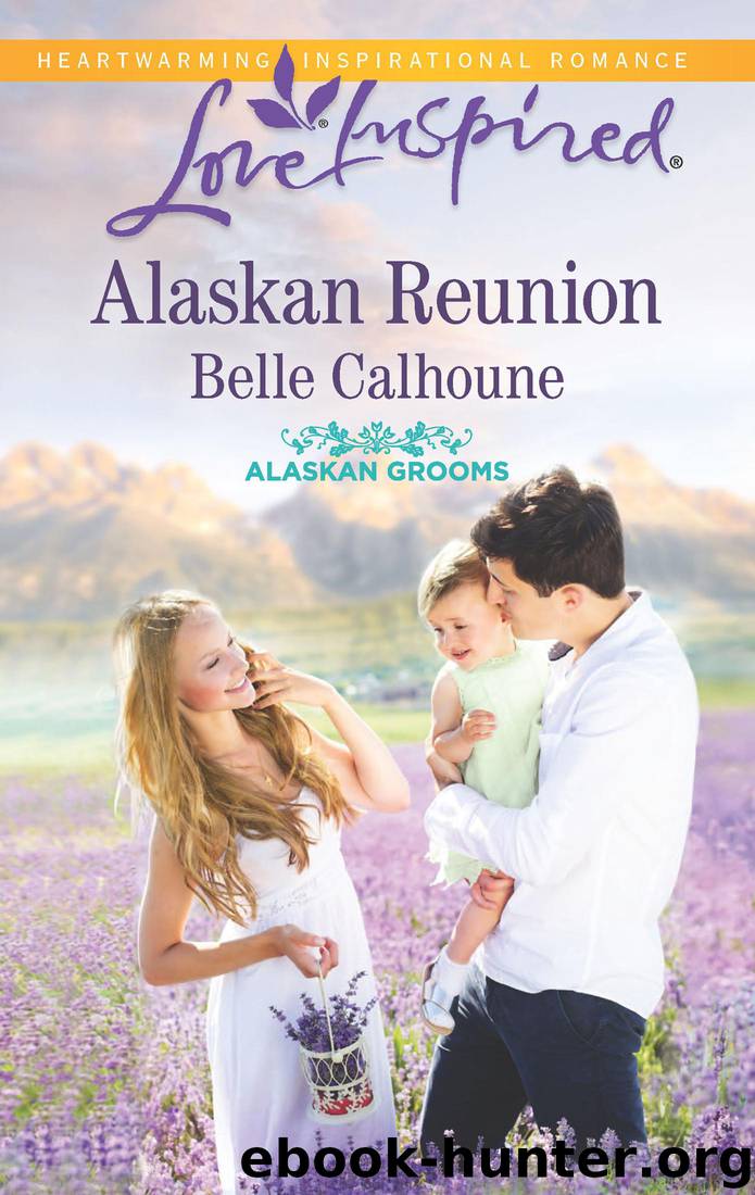 Alaskan Reunion by Calhoune Belle