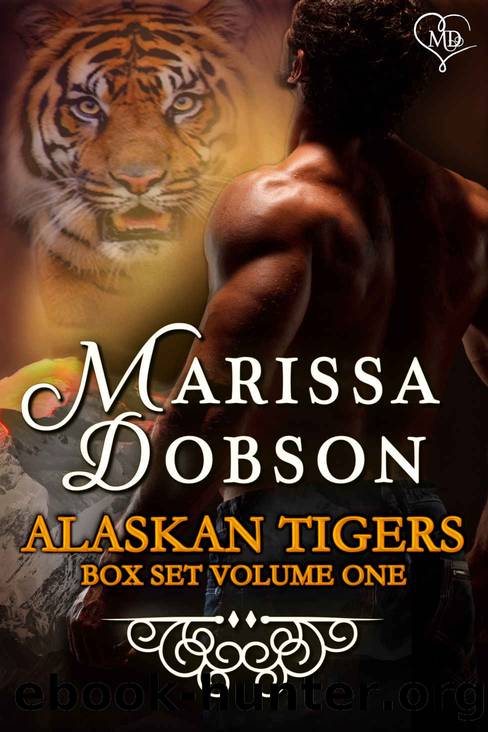 Alaskan Tigers Box Set 1 by Marissa Dobson