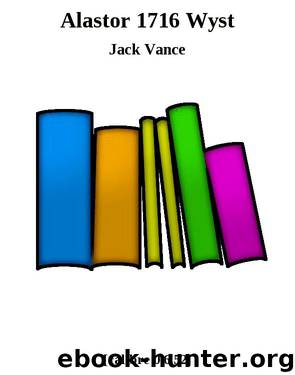 Alastor 1716 Wyst by Jack Vance