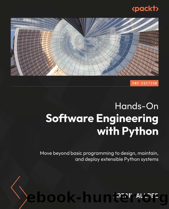 Albee B. Hands-On Software Engineering with Python...2ed 2025 by Unknown