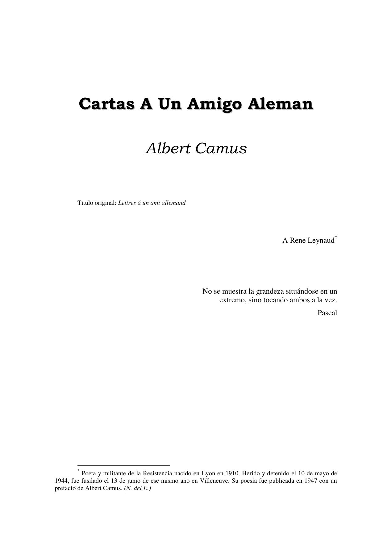 Albert Camus by Cartas a un amigo Aleman