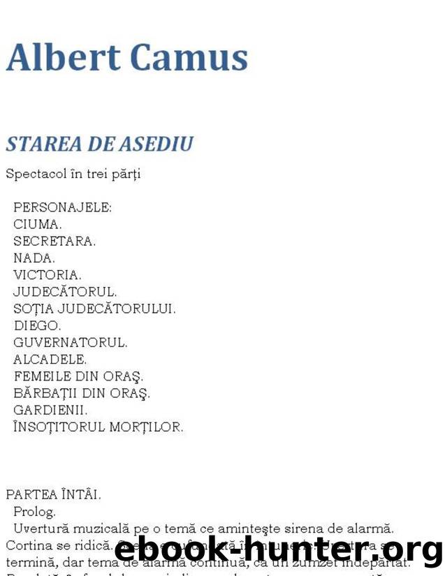 Albert Camus by Starea De Asediu