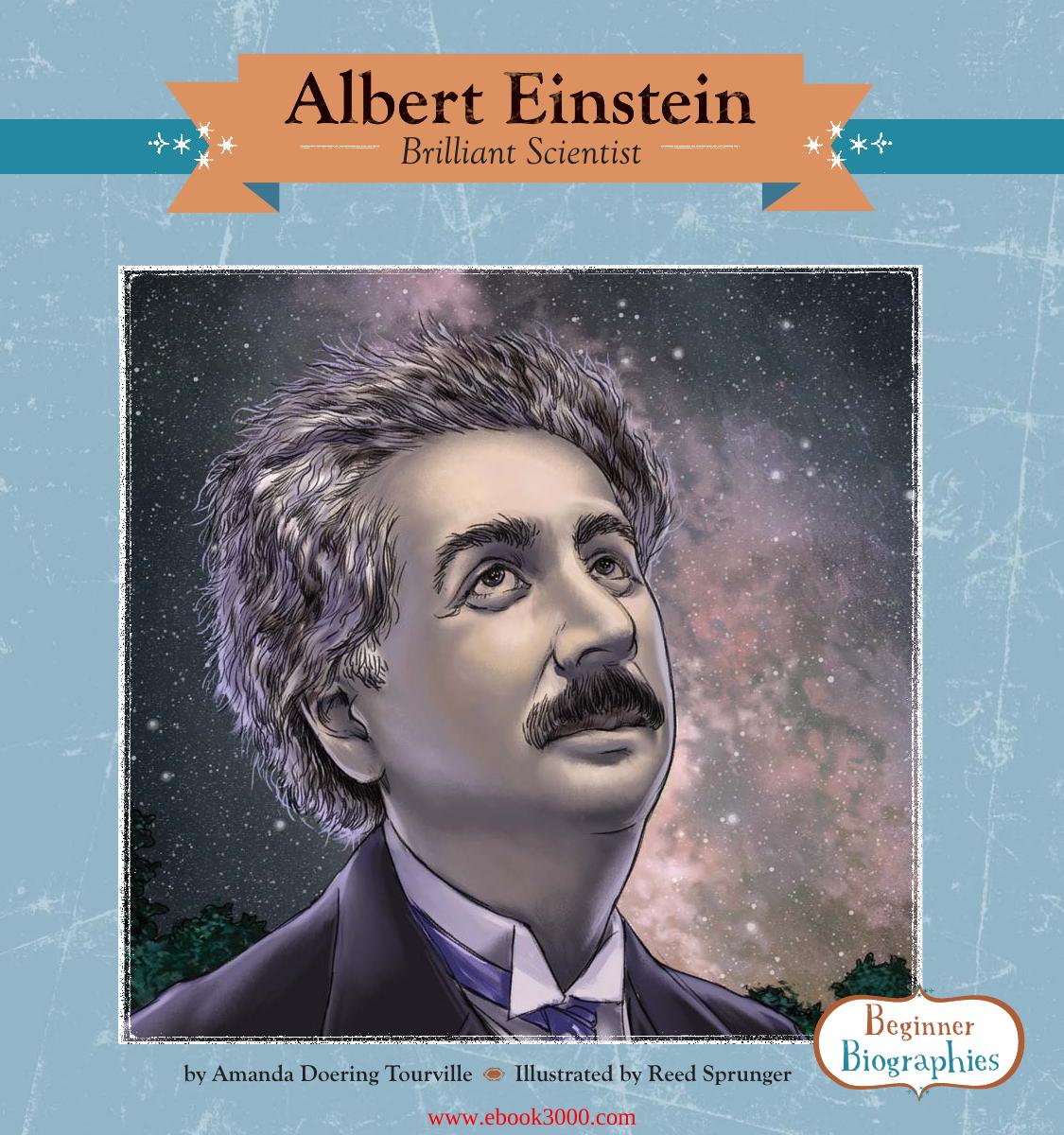 Albert Einstein: Brilliant Scientist by Unknow
