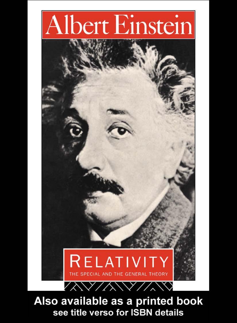 Albert Einstein: Relativity, The Special and the General Theory by Robert W.Lawson (trl)