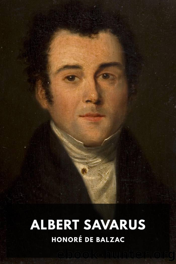 Albert Savarus by Unknown