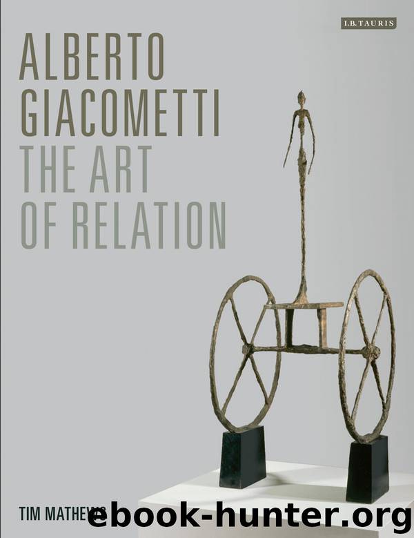 Alberto Giacometti by Timothy Mathews