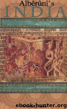 Alberuni’s India by Edward C Sachau
