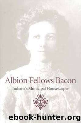 Albion Fellows Bacon by Robert G. Barrows
