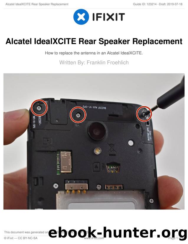 Alcatel IdealXCITE Rear Speaker Replacement by Unknown