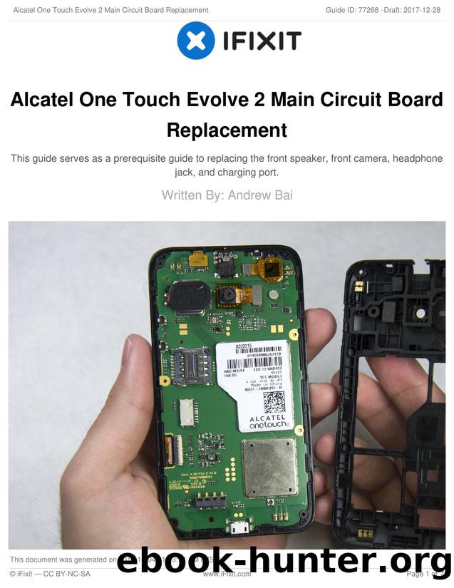 Alcatel One Touch Evolve 2 Main Circuit Board Replacement by Unknown