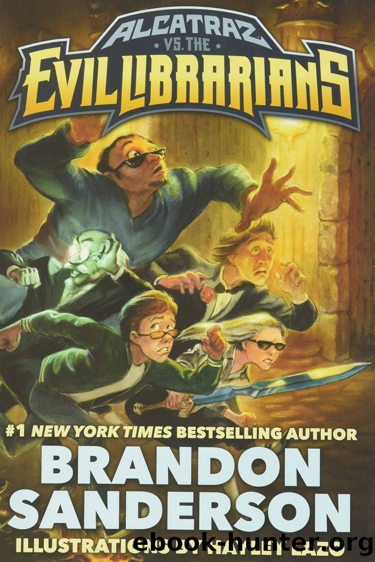 Alcatraz (1) Versus the Evil Librarians by Brandon Sanderson