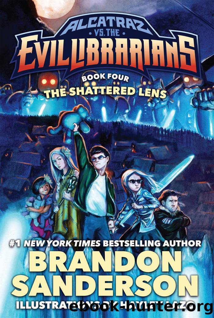 Alcatraz (4) Versus the Shattered Lens by Brandon Sanderson
