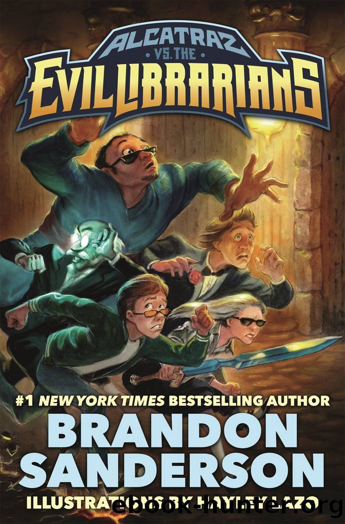 Alcatraz vs. The Evil Librarians by Sanderson Brandon