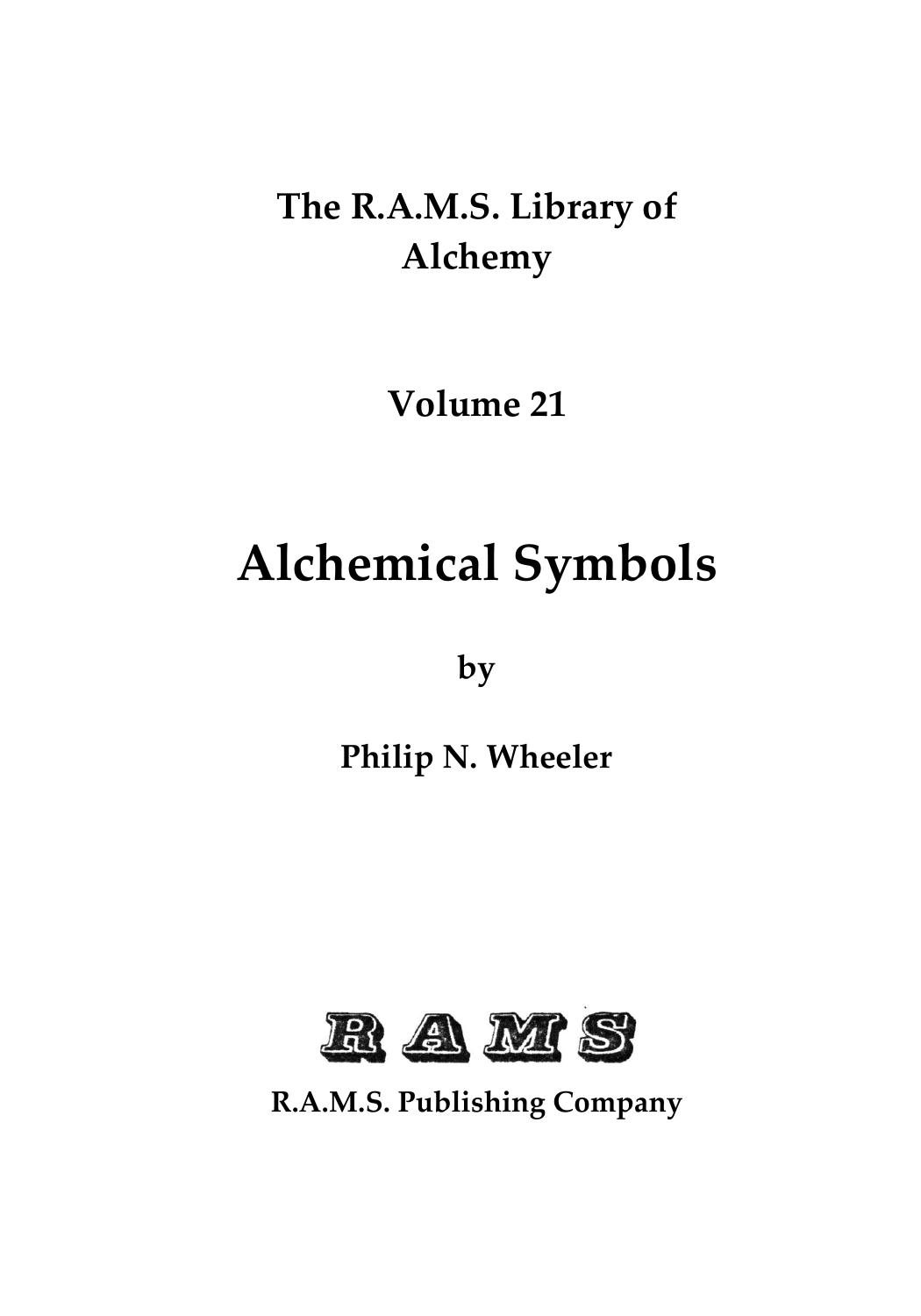 Alchemical Symbols (R.A.M.S. Library of Alchemy) by Philip N. Wheeler