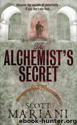 Alchemist's Secret by Scott Mariani