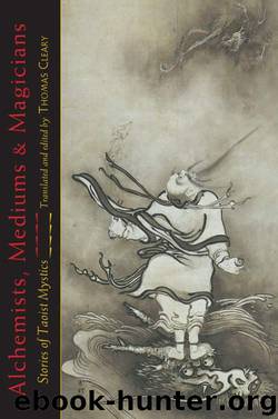 Alchemists, Mediums, and Magicians: Stories of Taoist Mystics by Cleary Thomas