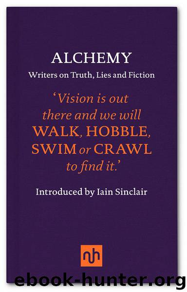 Alchemy by Iain Sinclair