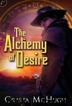 Alchemy of Desire by Crista Mchugh