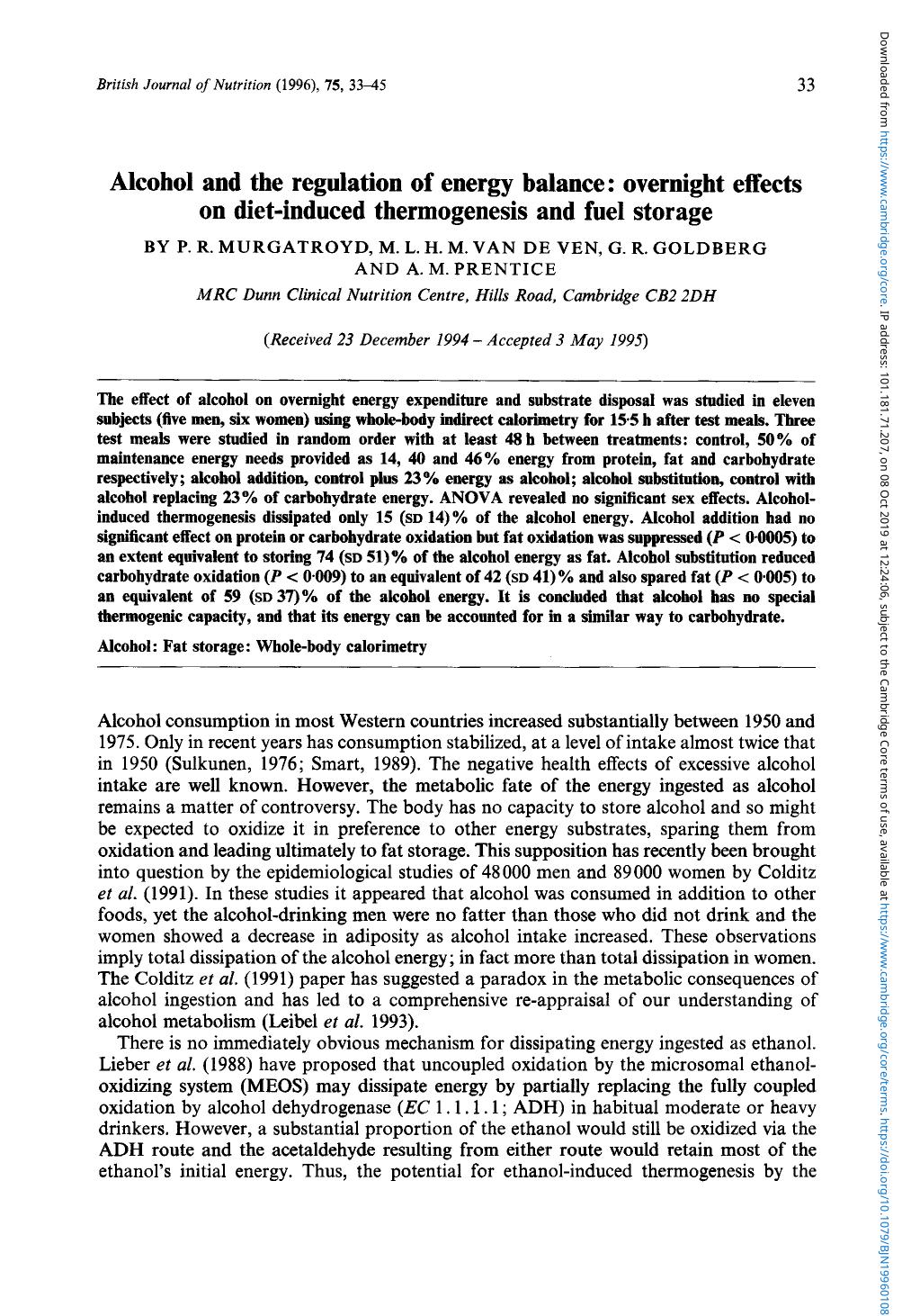 Alcohol and the regulation of energy balance: overnight effects on diet-induced thermogenesis and fuel storage by P. R. Murgatroyd M. L. H. M. Van De Ven G. R. Goldberg & A. M. Prentice