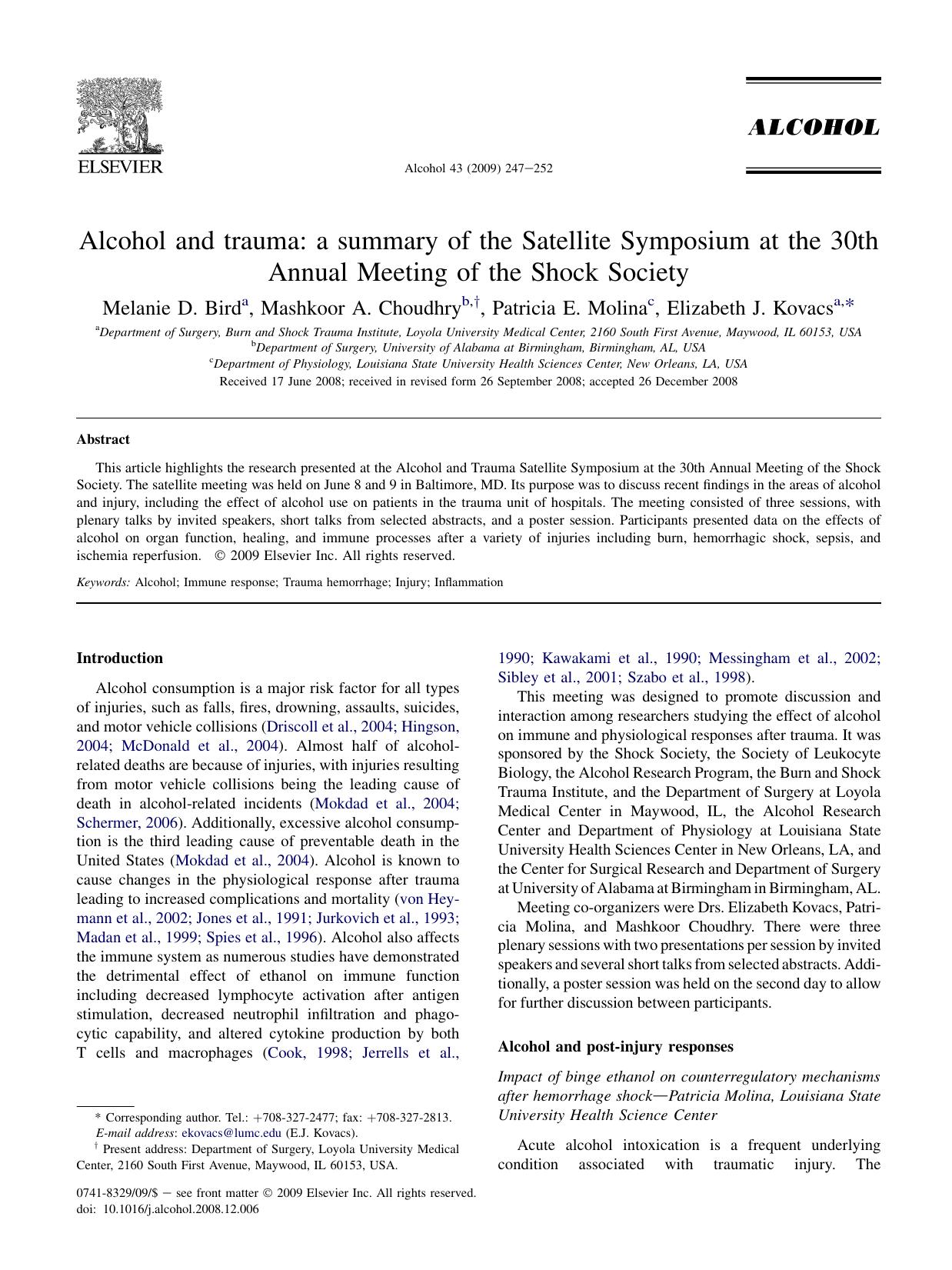 Alcohol and trauma: a summary of the Satellite Symposium at the 30th Annual Meeting of the Shock Society by Melanie D. Bird; Mashkoor A. Choudhry; Patricia E. Molina; Elizabeth J. Kovacs