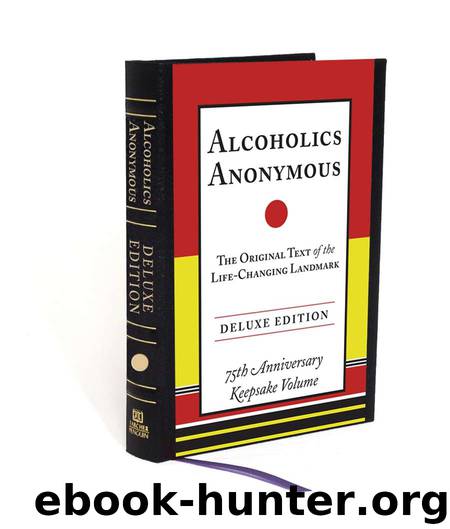 Alcoholics Anonymous by Bill W - free ebooks download