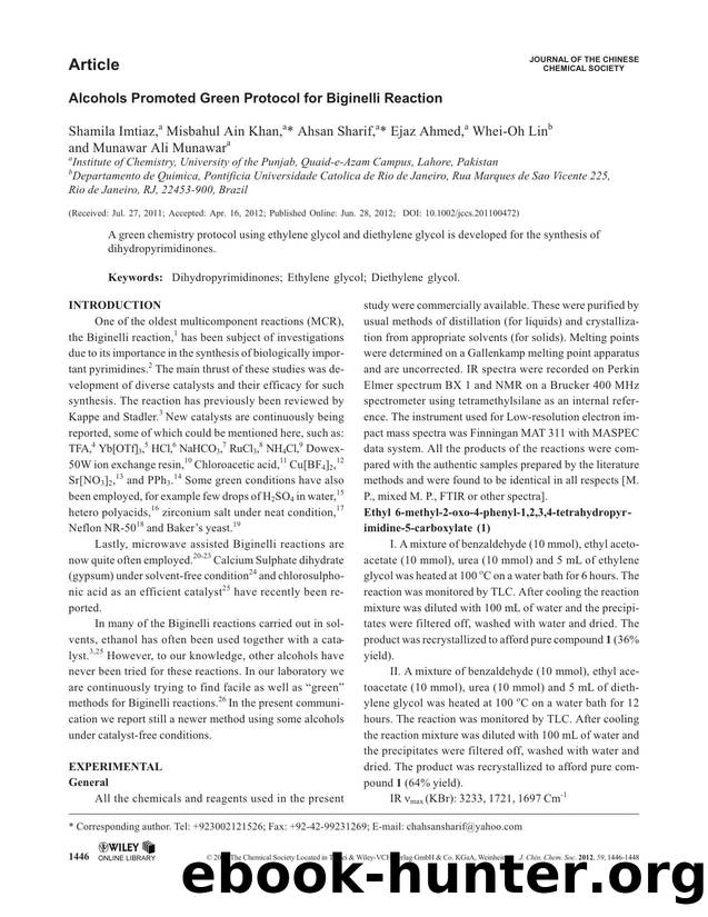 Alcohols Promoted Green Protocol for Biginelli Reaction by Unknown