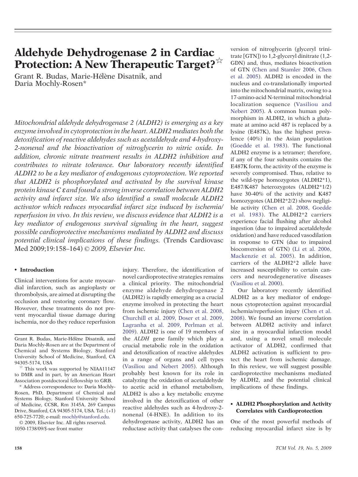 Aldehyde Dehydrogenase 2 in Cardiac Protection: A New Therapeutic Target? by Grant R. Budas; Marie-Hélène Disatnik; Daria Mochly-Rosen