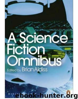 Aldiss, Brian (ed) by [Anthology] A Science Fiction Omnibus [v1.0] [Omnibus A Science Fiction]