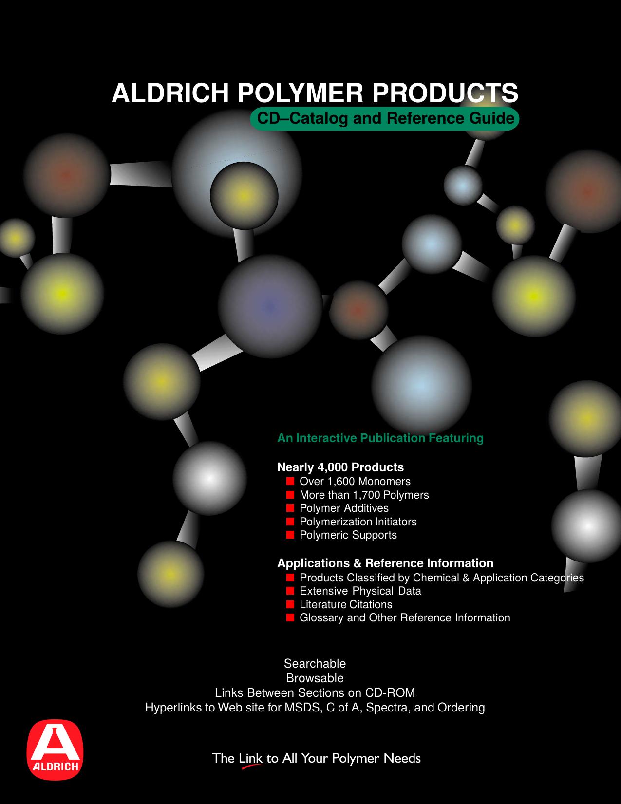 Aldrich Polymer Products CD-Catalog and Reference Guide by Aldrich Chemical Co. Inc